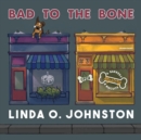 Bad to the Bone - eAudiobook