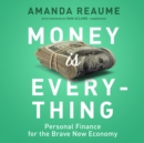 Money Is Everything - eAudiobook