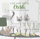 Cat Got Your Cash - eAudiobook