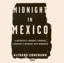 Midnight in Mexico - eAudiobook