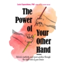 The Power of Your Other Hand - eAudiobook
