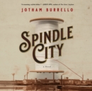 Spindle City - eAudiobook