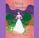 A Witch to Remember - eAudiobook
