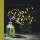 A Dead Liberty - eAudiobook