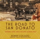 The Road to San Donato - eAudiobook