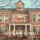 The Foreign Student - eAudiobook