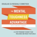 The Mental Toughness Advantage - eAudiobook