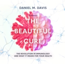 The Beautiful Cure - eAudiobook