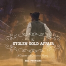 The Stolen Gold Affair - eAudiobook
