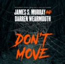 Don't Move - eAudiobook