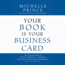 Your Book Is Your Business Card - eAudiobook
