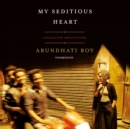 My Seditious Heart - eAudiobook