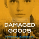 Damaged Goods - eAudiobook