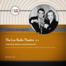 The Lux Radio Theatre, Vol. 3 - eAudiobook