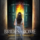 Brides of Rome - eAudiobook