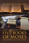 Similarities with the Five Books of Moses and Other Ancient Beliefs - eBook