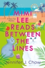 Mimi Lee Reads Between The Lines - Book