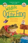 Wildlife According to Og the Frog - eBook