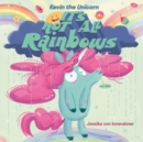 Kevin the Unicorn: It's Not All Rainbows - Book