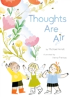 Thoughts Are Air - Book
