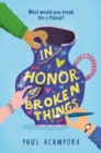 In Honor of Broken Things - Book