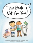 This Book Is Not for You! - Book