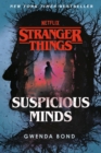 Stranger Things: Suspicious Minds - eBook