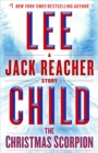 Christmas Scorpion: A Jack Reacher Story - eBook