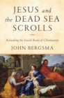 Jesus and the Dead Sea Scrolls - eBook