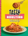 Tasty Adulting - eBook