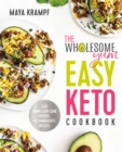 Wholesome Yum Easy Keto Cookbook - eBook