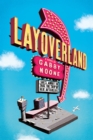 Layoverland - eBook