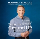 From the Ground Up - eAudiobook