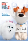 Secret Life of Pets 2 Junior Novelization (The Secret Life of Pets 2) - eBook