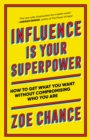 Influence Is Your Superpower - eBook