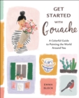 Get Started with Gouache - Book