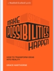 Make Possibilities Happen - eBook
