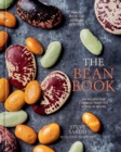 The Bean Book : 100 Recipes for Cooking with All Kinds of Beans, from the Rancho Gordo Kitchen [A Cookbook] - Book