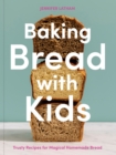 Baking Bread with Kids - eBook