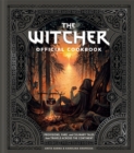 The Witcher Official Cookbook : Provisions, Fare, and Culinary Tales from Travels Across the Continent - Book
