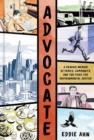Advocate : A Graphic Memoir - Book
