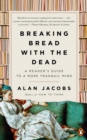 Breaking Bread with the Dead - eBook