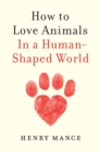 How to Love Animals - eBook