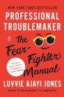 Professional Troublemaker - eBook