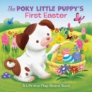 The Poky Little Puppy's First Easter : A Lift-the-Flap Board Book - Book