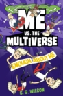 Me vs. the Multiverse: Enough About Me - Book