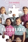 Futureface (Adapted for Young Readers) - eBook