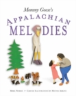 Mommy Goose's Appalachian Melodies - Book