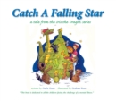 Catch a Falling Star : A Tale from the Iris the Dragon Series - eBook