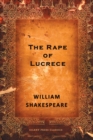The Rape of Lucrece : A Poem - eBook